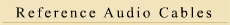 Reference Audio Cable